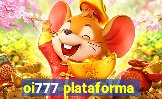 oi777 plataforma